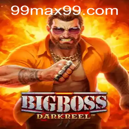 Exploring the Intriguing World of BigBoss: An In-Depth Guide with MAX99