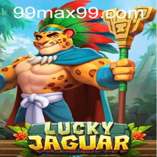 Unveiling LuckyJaguar: A Thrilling Adventure with MAX99